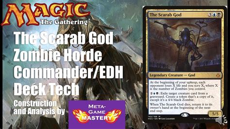 The Scarab God Zombie Horde Commanderedh Deck Tech Youtube