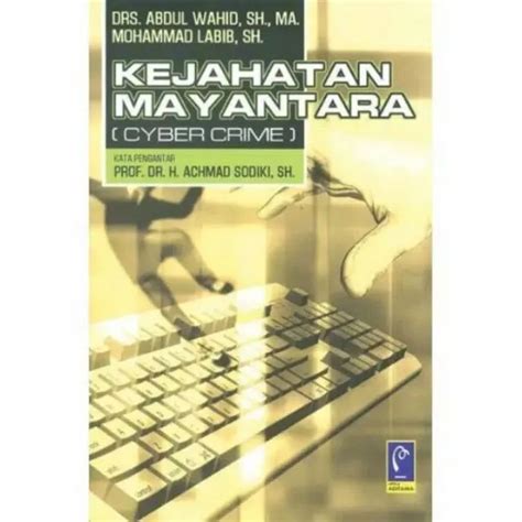 Buku Kejahatan Mayantara Cyber Crime Refika Aditama Lazada Indonesia