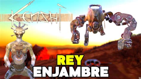 ¡rey Y Reina Enjambre Del Sur Kenshi Gameplay Español Con Mods Ep 37