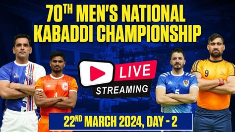 Live Th Senior National Kabaddi Championship Day Youtube