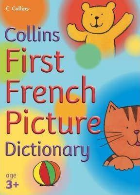 Collins First French Picture Dictionary Christine Mabileau Fiyat