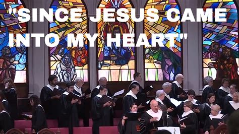 Since Jesus Came Into My Heart Polk Street Umc Hymn Youtube