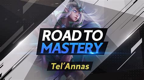 Tel Annas Advanced Gameplay Guide Aovpro