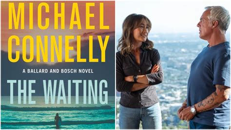 The Waiting Michael Connelly Shares Ballard Bosch Novel Chapters 1 3