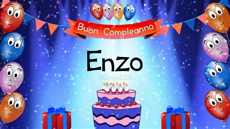 Tanti Auguri Di Buon Compleanno Enzo YouTube