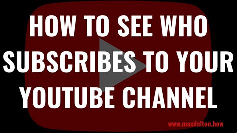 How To See Who Subscribes To Your Youtube Channel Youtube