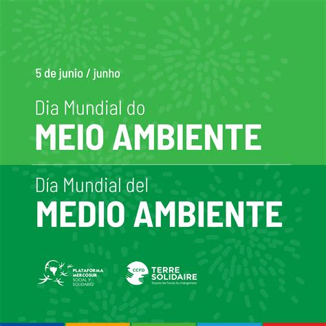 Día Mundial Del Medio Ambiente Mercosur Social Y Solidario Pmss