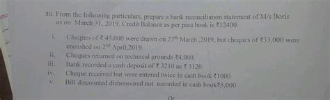 Prepare A Bank Reconciliation Statement From The Following Particulars