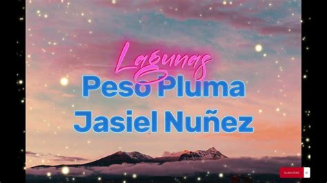 Lagunas Peso Pluma Jasiel Nuñez Bubble Tea Lyrics Top Hits 2023 Youtube