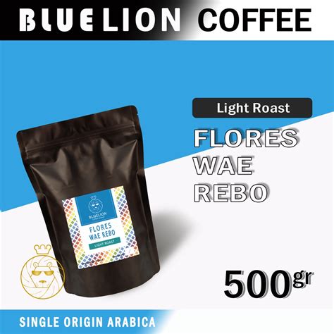 Jual Bluelion Coffee Flores Wae Rebo 500 Gram Light Roast Biji Kopi