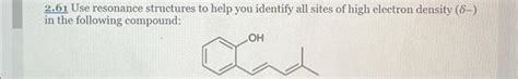 Solved 2.61 Use resonance structures to help you identify | Chegg.com