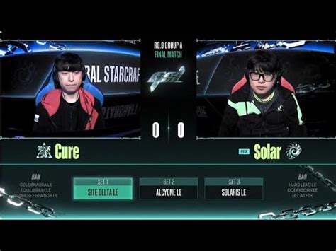 2023 GSL S3 Ro 8 Group A Match5 Cure Vs Solar YouTube