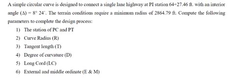 Solved A Simple Circular Curve Is Designed To Connect A Chegg