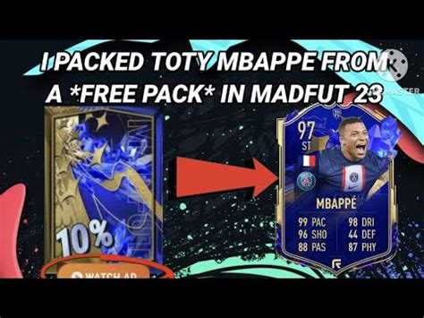 I PACKED TOTY MBAPPE FROM A FREE PACK IN MADFUT 23 YouTube