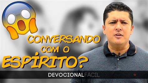 Conversando O Esp Rito Devocional F Cil Leandro Machado Youtube