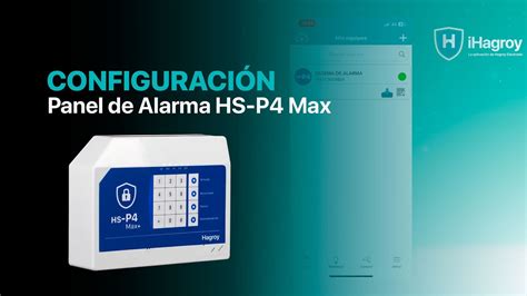 Panel De Alarma HS P4 Max Hagroy YouTube