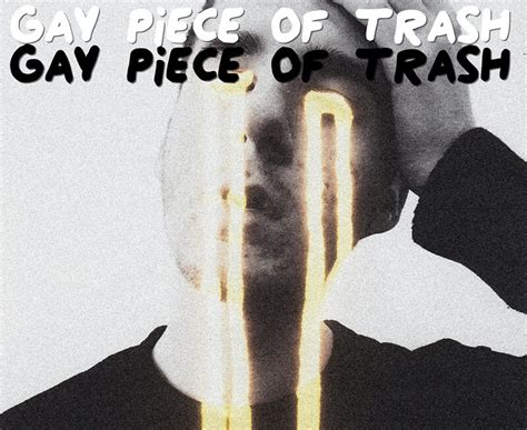 Gay Piece Of Trash Font