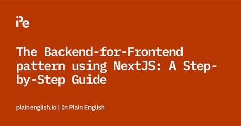 How To Build Backends For Frontends In Nextjs