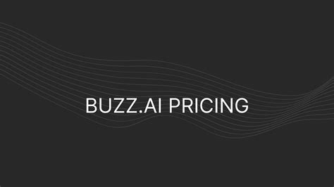 Buzz Ai Pricing Actual Prices For All Plans RevPilots