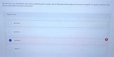 Solved Yan Yan Corp Has A Par Value Bond Outstanding Chegg