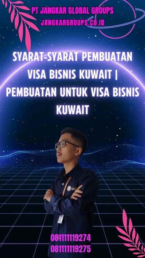 Pembuatan Untuk Visa Bisnis Kuwait Jangkar Global Groups