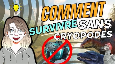 Comment Survivre Sans Cryopodes Sur Ark Youtube