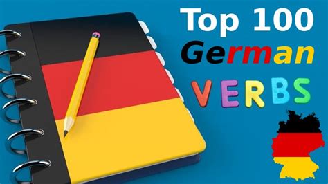 Top 100 German Verbs For Beginners With Past Tense And Video Examples