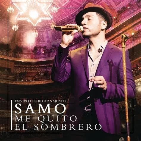 Cd+dvd Samo Me Quito El Sombrero