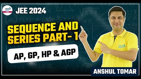 Sequence And Series Part 1 AP GP HP AGP LIVE Math Anshul