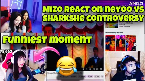 Mizoplays React On Sharkshe Vs Neyoo Controversy Video Funniest