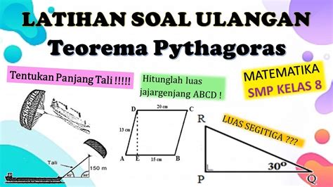 Latihan Ulangan Harian Teorema Pythagoras Kelas 8 Youtube