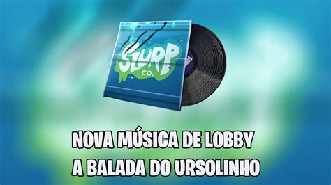 Nova M Sica De Lobby Balada Do Ursolinho Fortnite Youtube