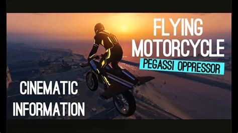 Flying Motorcycle Gta V Online Pegassi Oppressor Cinematic Youtube