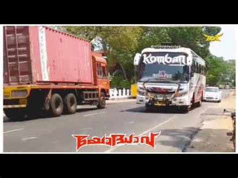 Komban Yodhavu Tourist Bus Youtube