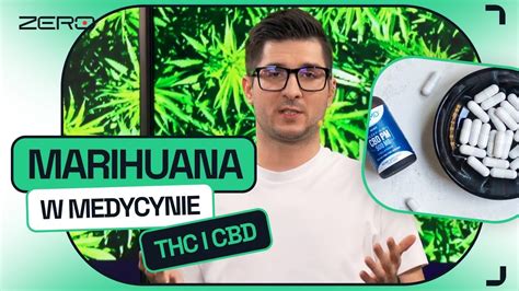 ZERO ZNIECZULENIA 4 MARIHUANA MEDYCZNA CZY TO CUDOWNY LEK JAK