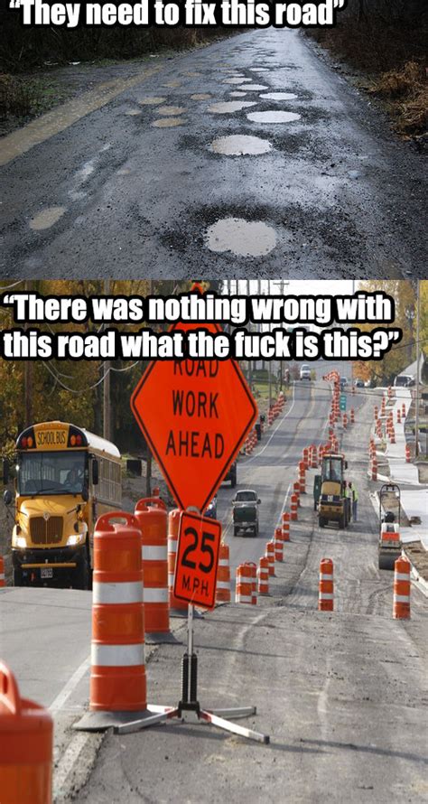 Road Work Ahead Meme