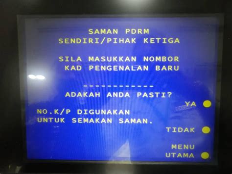 Cara Mudah Bayar Saman Pdrm Melalui Mesin Atm Maybank Sabah Post