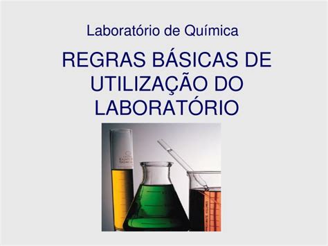 PPT REGRAS BÁSICAS DE UTILIZAÇÃO DO LABORATÓRIO PowerPoint