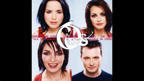 The Corrs I Never Loved You Anyway Acoustic Version Audio Youtube