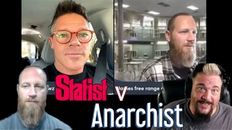 Delete Lawz Statist V James Freeman Anarchist Debate Review Youtube