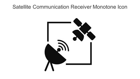 Satellite Communication Receiver Monotone Icon In Powerpoint Pptx Png