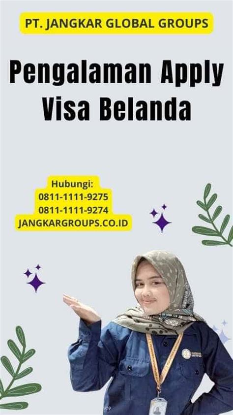 Pengalaman Apply Visa Belanda Jangkar Global Groups