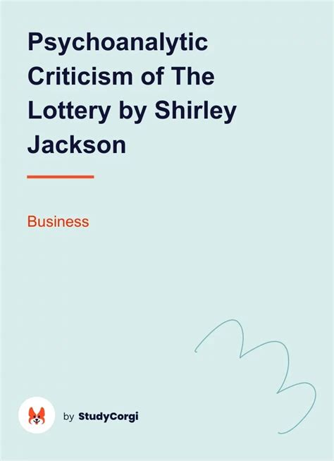 Psychoanalytic Criticism Of The Lottery By Shirley Jackson Free