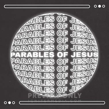 Parables Of Jesus - Social Media Graphics | ProContent