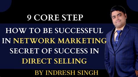 9 Core Steps How To Be Successful In Network Marketing Secret Of