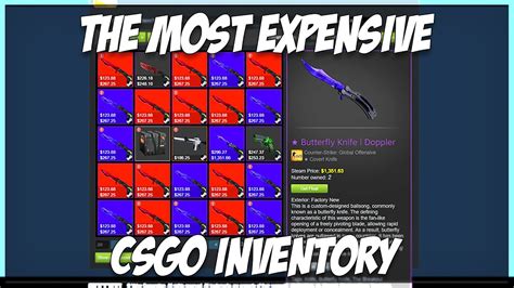 This Is The Most Expensive Csgo Inventory Youtube