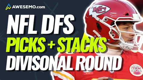 Nfl Dfs Playoffs Picks Divisional Round Draftkings And Fanduel Top