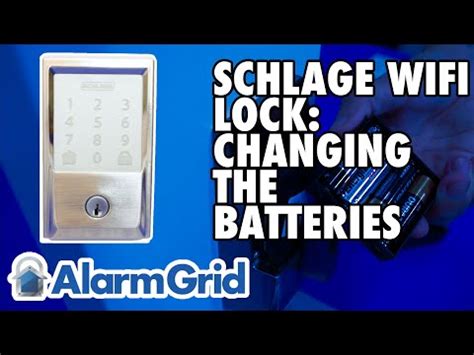 How Do I Replace The Batteries In My Schlage Wifi Lock Alarm Grid