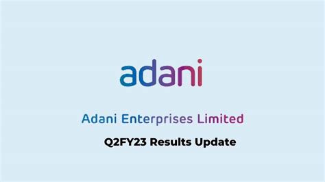 Adani Enterprises Q Results Fy Pat At Rs Crores Paisa