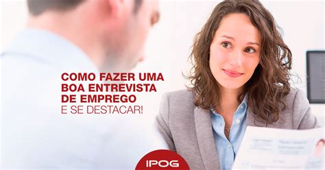 Como Fazer Uma Boa Entrevista De Emprego Confira Agora E Destaque Se